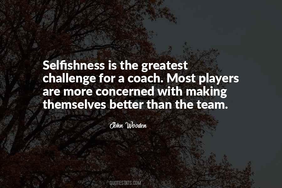 Greatest Team Quotes #759246