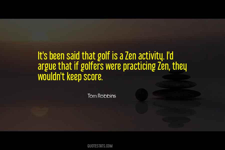 Zen Golf Quotes #1144714