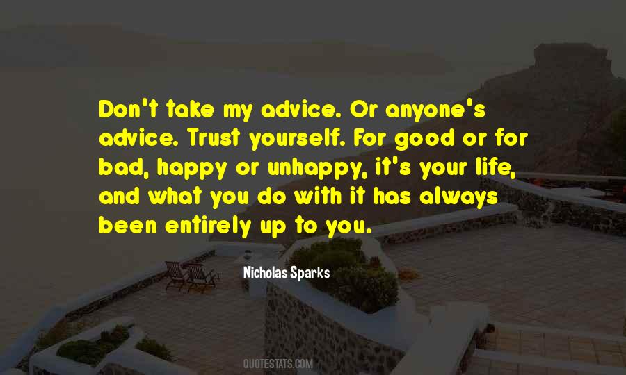 Unhappy With Yourself Quotes #1289045