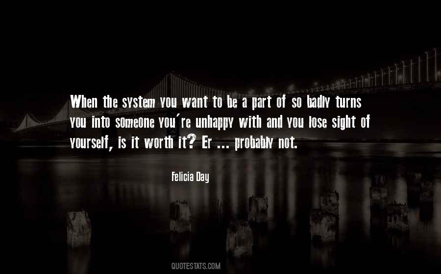 Unhappy With Yourself Quotes #1718234