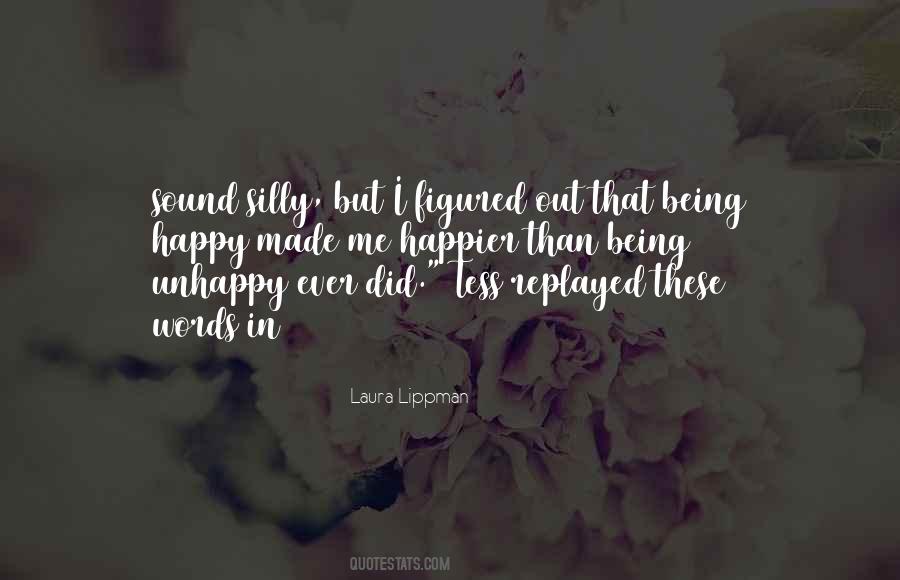 Unhappy With Yourself Quotes #25814
