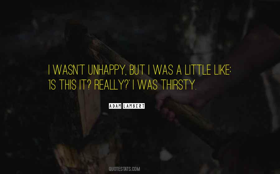 Unhappy With Yourself Quotes #34597