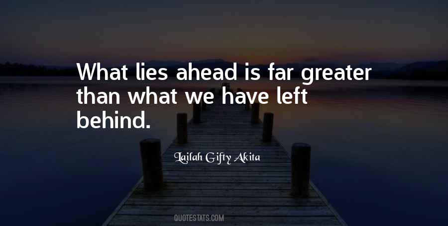 Future Lies Ahead Quotes #1130757
