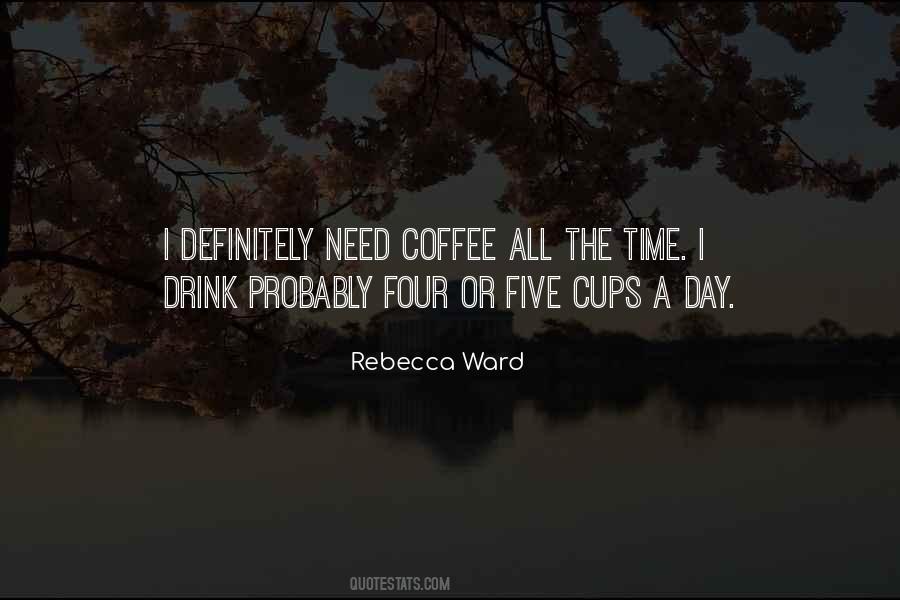 Drink Your Coffee Quotes #252099