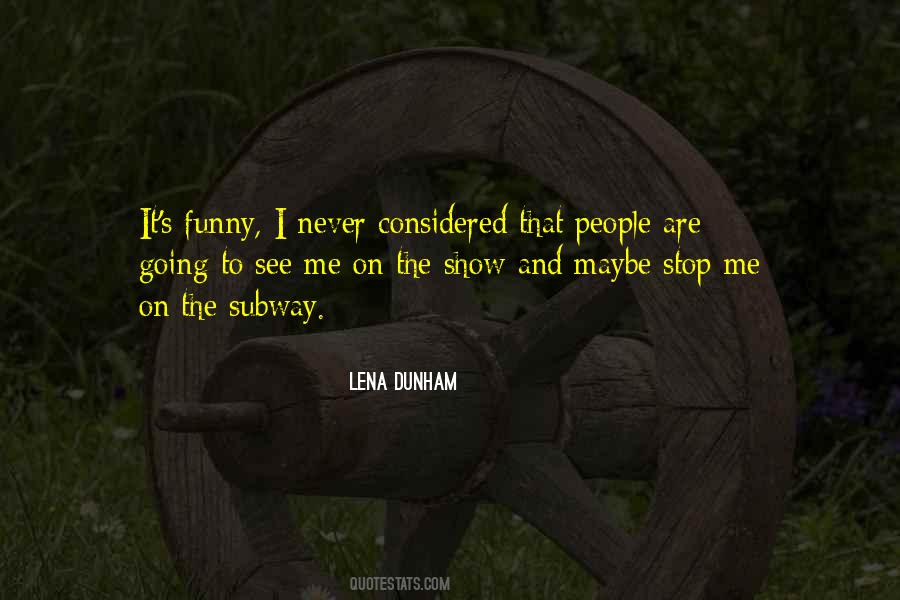 Funny Stop Quotes #716005