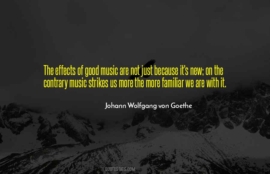 Quotes About Goethe Music #1324846