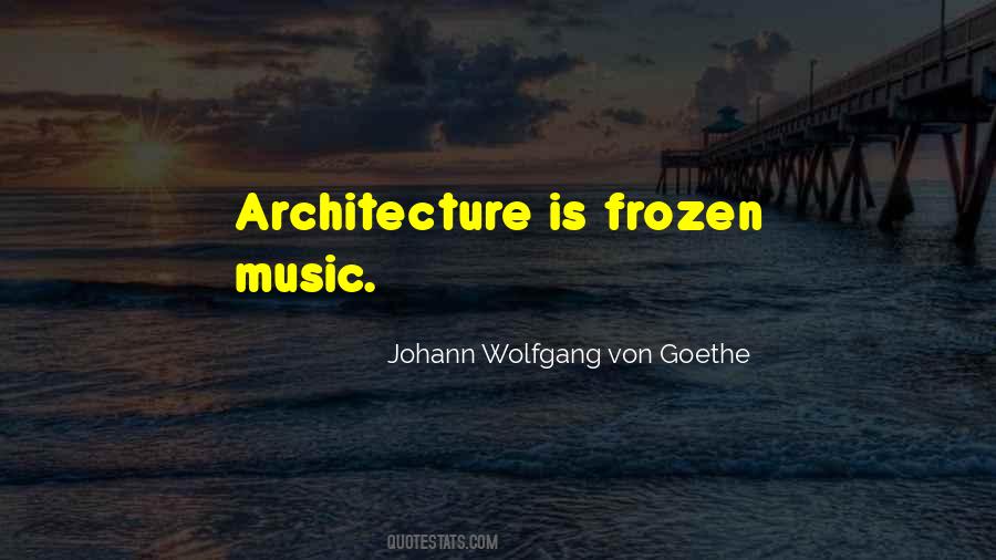 Quotes About Goethe Music #867278