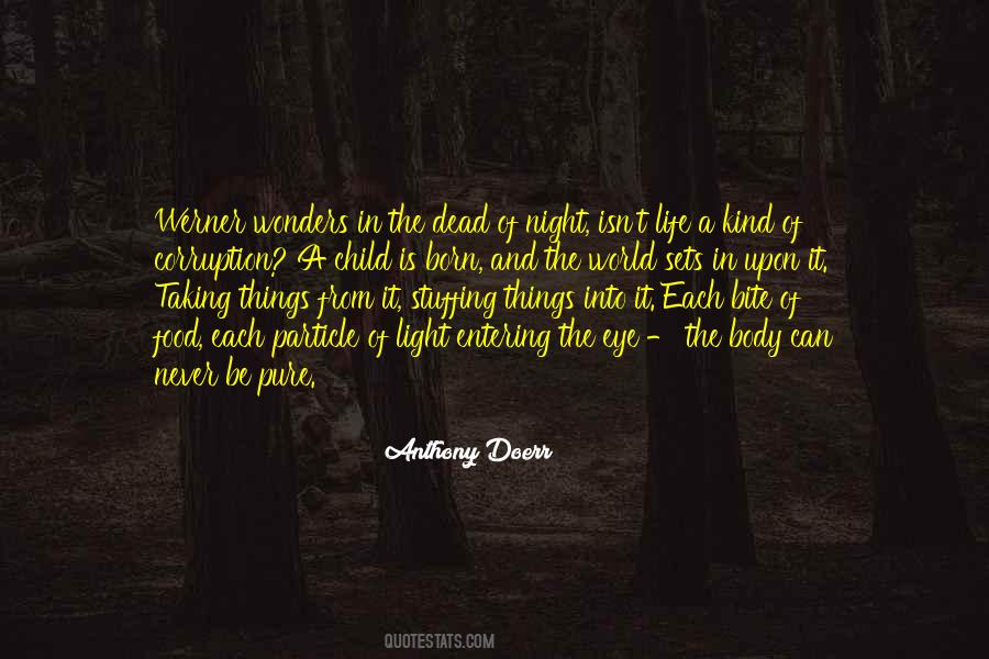 Child Of Light Quotes #1025481