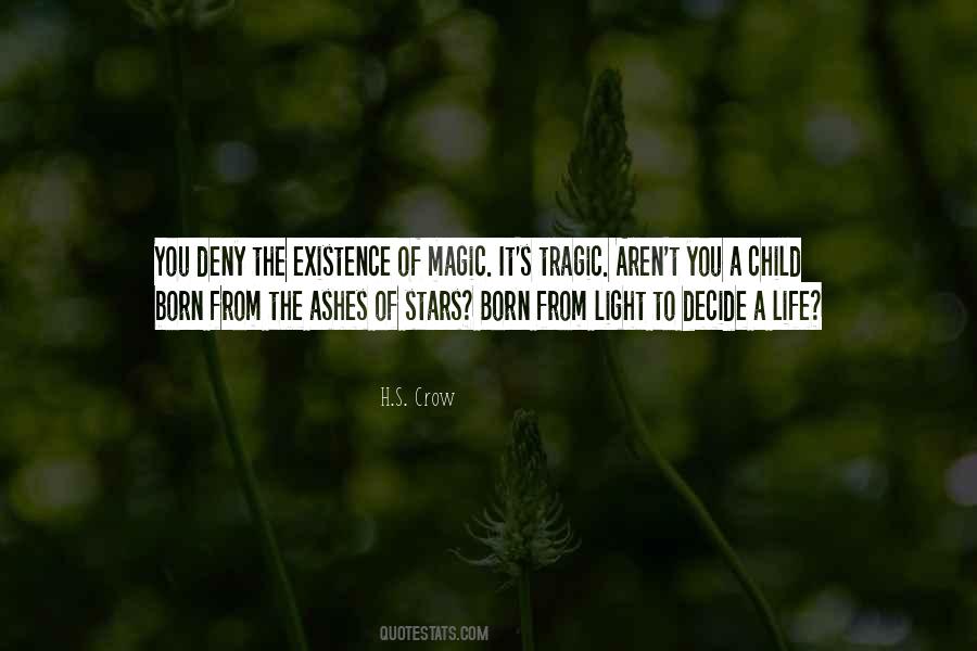 Child Of Light Quotes #1803716
