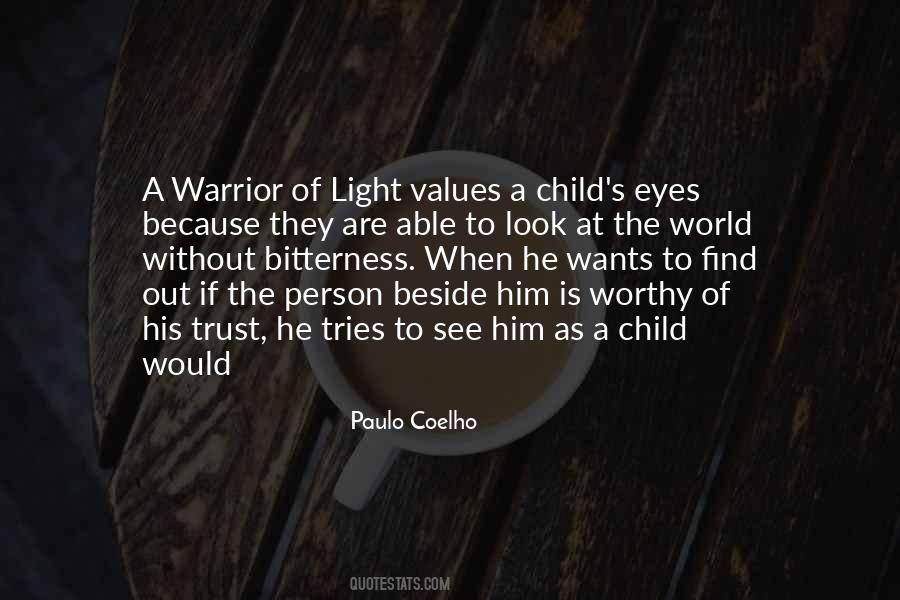 Child Of Light Quotes #534288