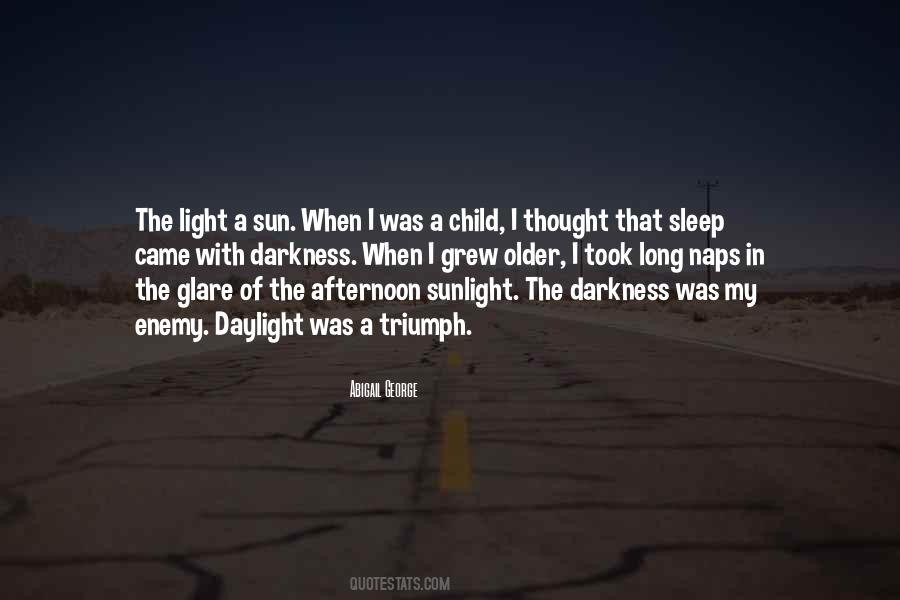 Child Of Light Quotes #710022