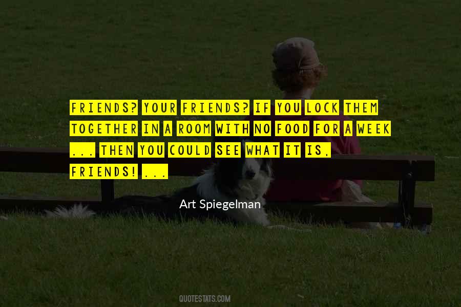 Food Friends Quotes #1142041