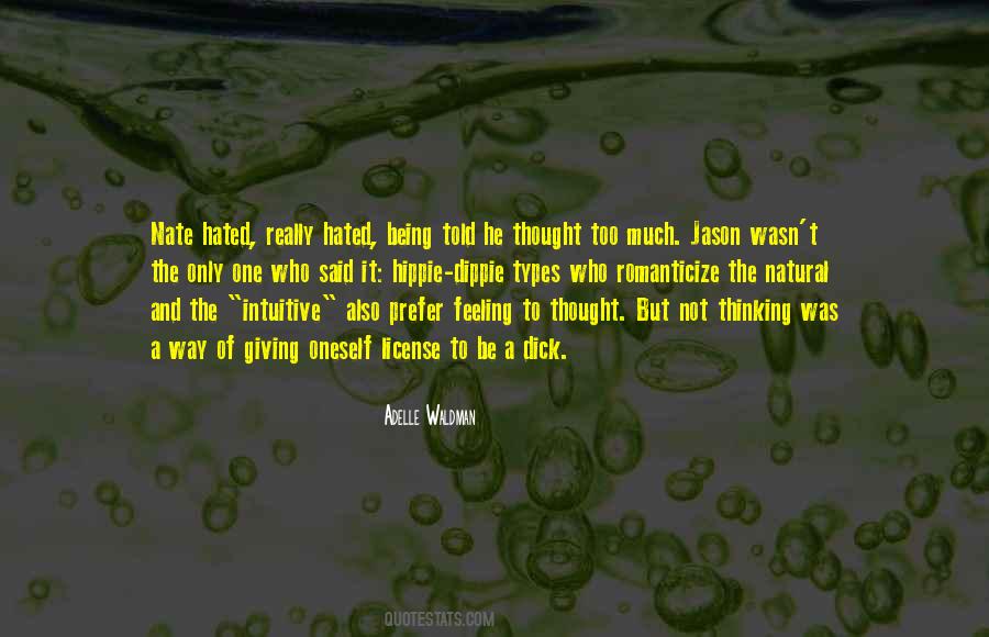 Quotes About Being Hippie #199385