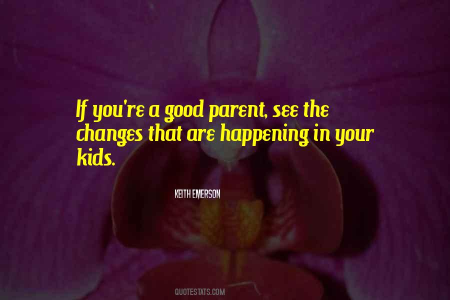 See The Good In You Quotes #314803