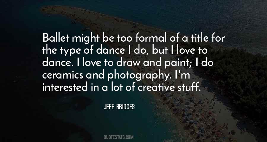 I Love Photography Quotes #1477198