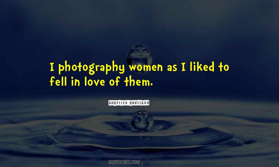 I Love Photography Quotes #467895