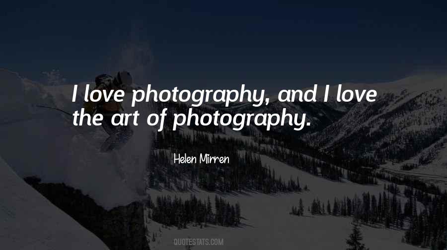 I Love Photography Quotes #596232