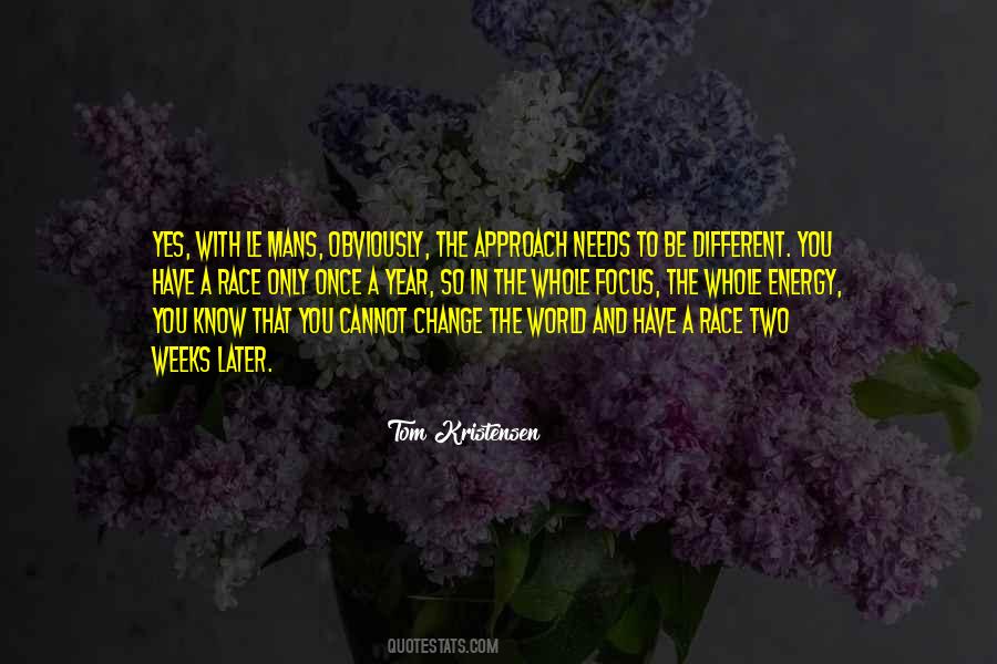 A Different Approach Quotes #488003