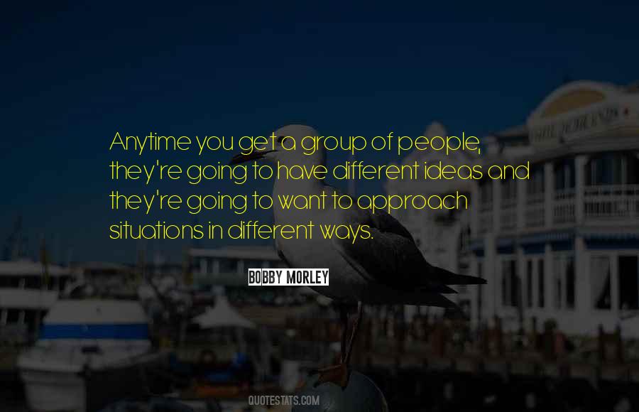 A Different Approach Quotes #699571