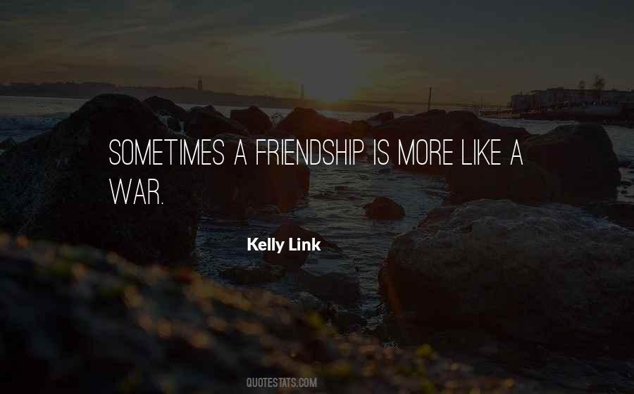 Quotes About Friendship War #228838