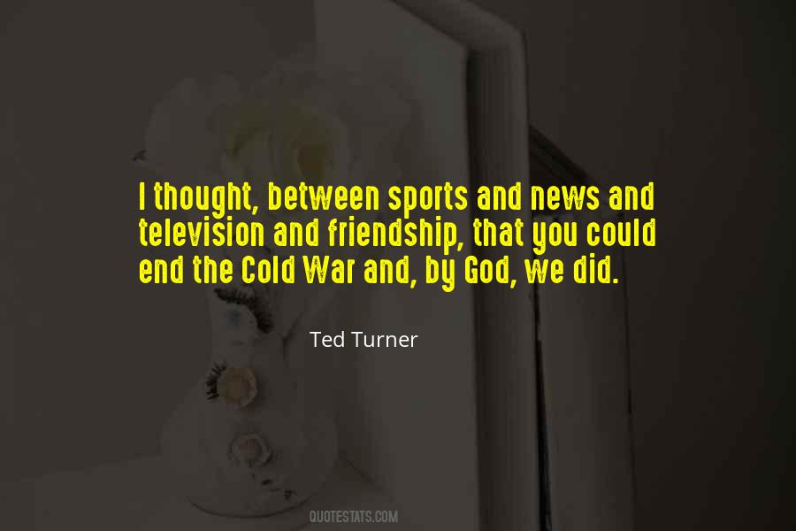 Quotes About Friendship War #57147