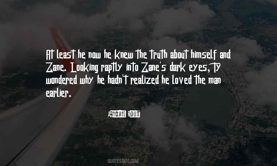 Truth Eyes Quotes #1029449