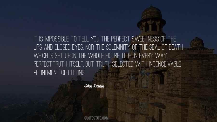 Truth Eyes Quotes #1145341