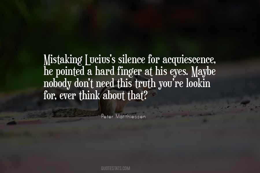 Truth Eyes Quotes #1638251