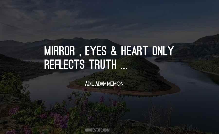 Truth Eyes Quotes #1799063