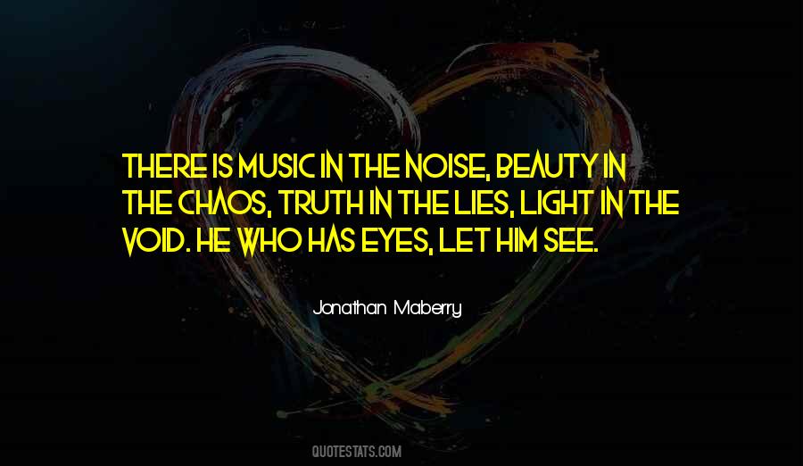 Truth Eyes Quotes #220444
