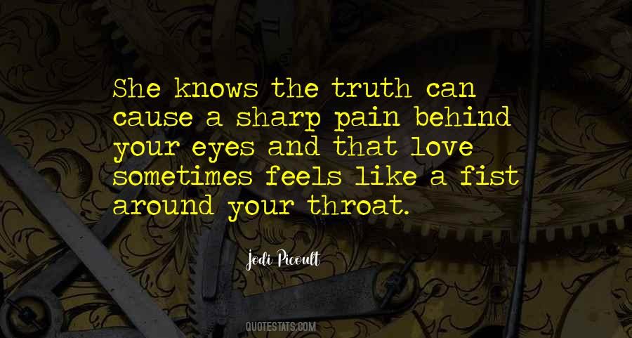 Truth Eyes Quotes #245000