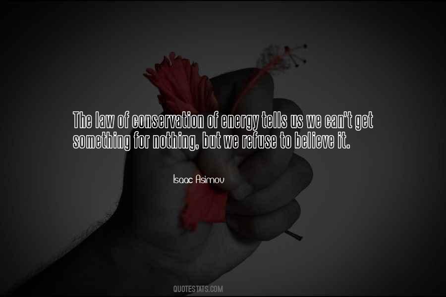 Law Of Energy Quotes #1346358