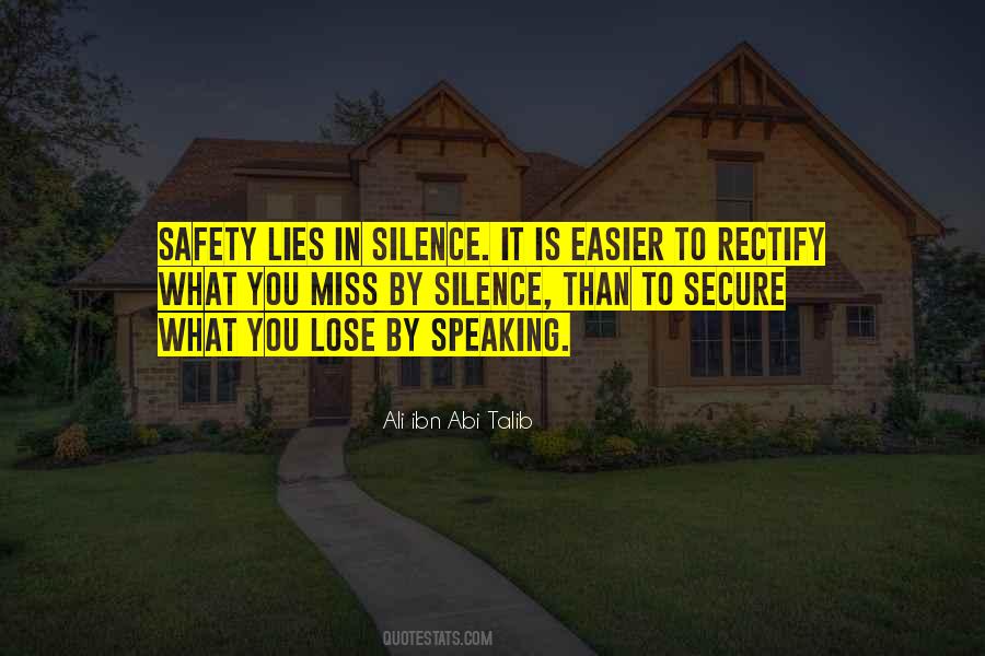 Quotes About Speaking Silence #490833