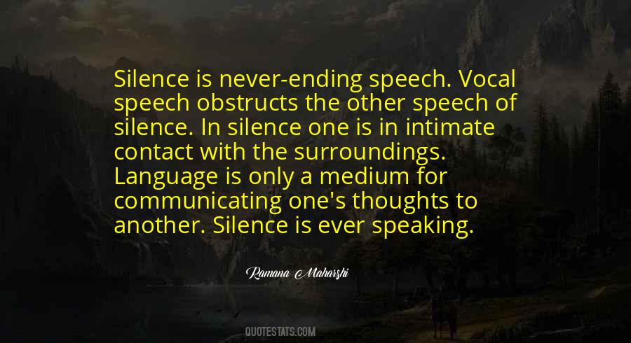 Quotes About Speaking Silence #975751
