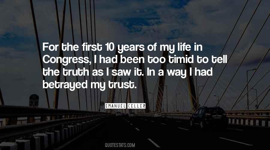 Betrayed My Trust Quotes #310690
