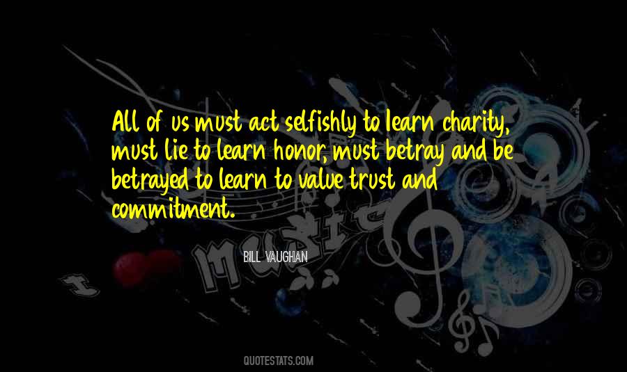 Betrayed My Trust Quotes #545335