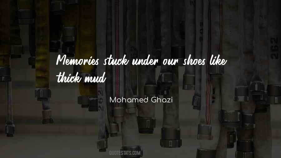 Stuck In Memories Quotes #563244