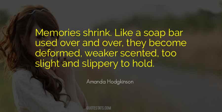 Hold Memories Quotes #1329797