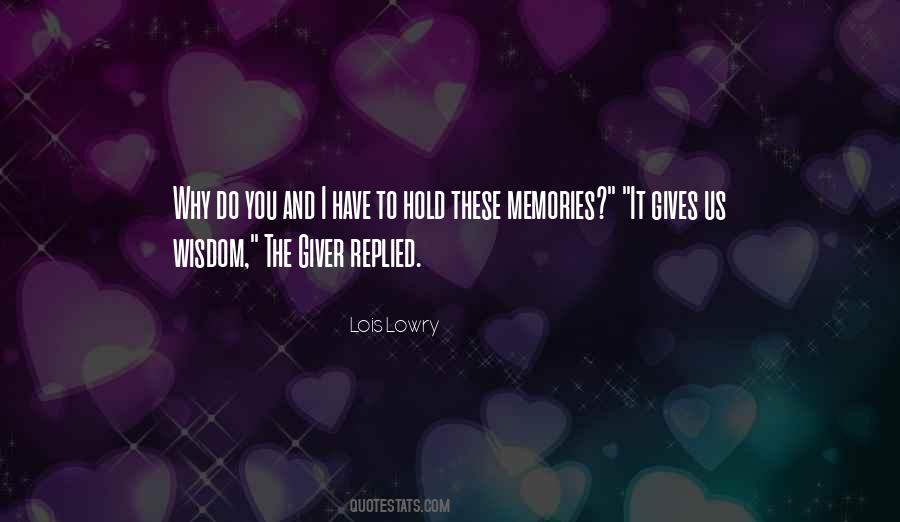 Hold Memories Quotes #1650246