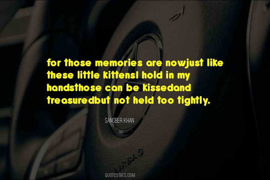 Hold Memories Quotes #303045