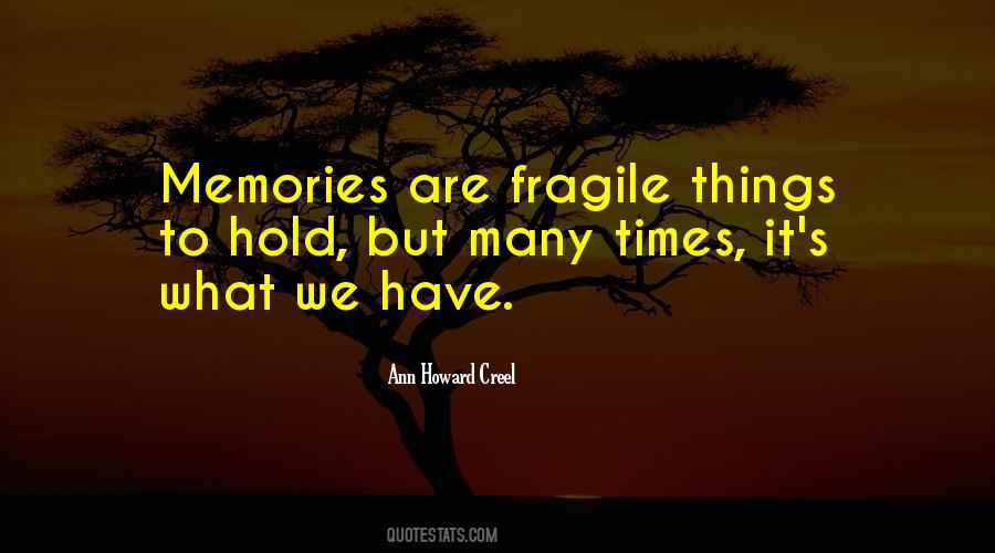 Hold Memories Quotes #578615