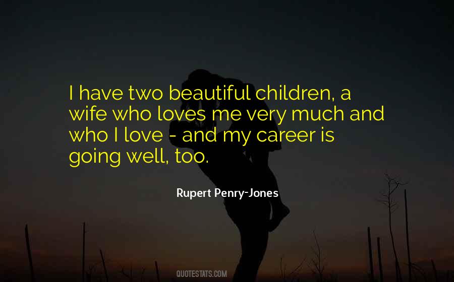 Me And My Wife Quotes #752490