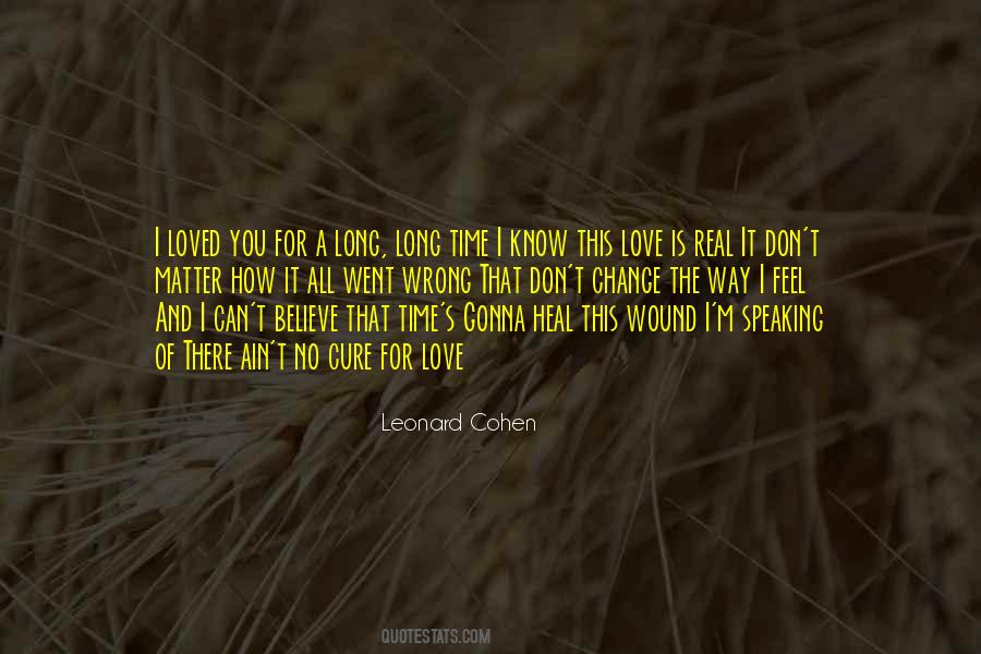 Only Love Can Heal Quotes #214313