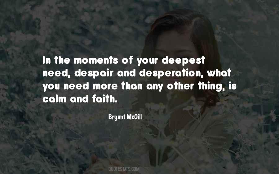 What Is The Deepest Quotes #1731416