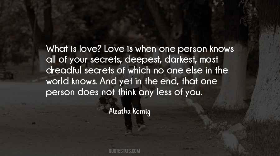 What Is The Deepest Quotes #975510