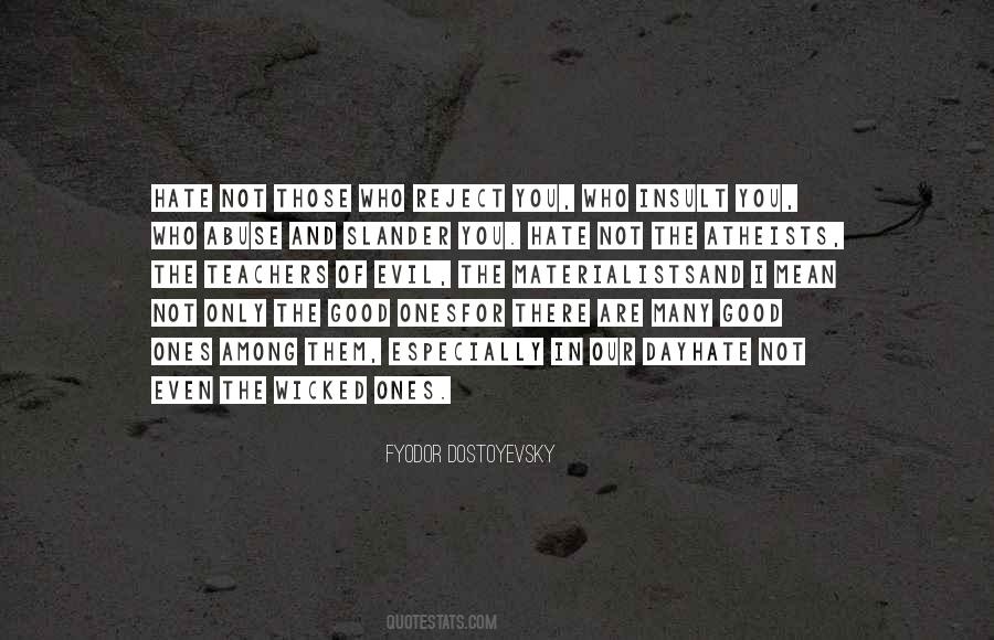 Wicked Evil Quotes #1464493