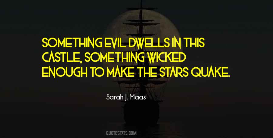 Wicked Evil Quotes #1519798