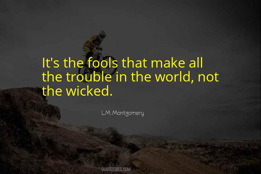 Wicked Evil Quotes #961854