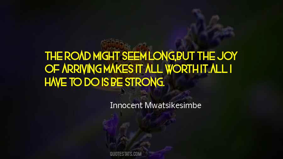 Life Long Road Quotes #112498