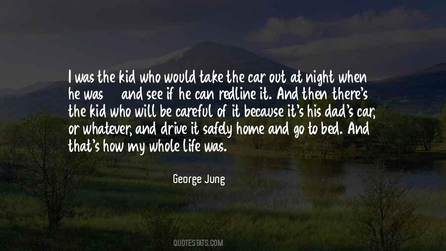 Be Careful Out There Quotes #1078890